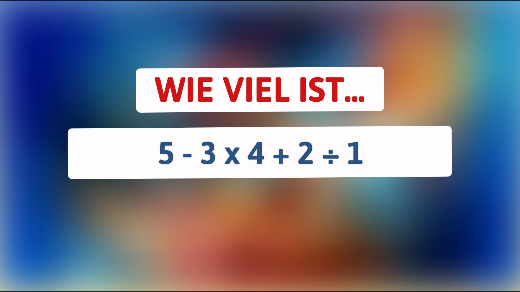 Nur Genies können dieses rätselhafte Mathe-Problem lösen! Bist du schlau genug, um die richtige Antwort zu finden?"