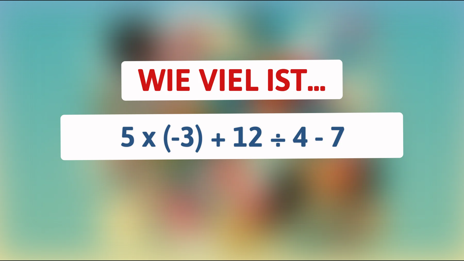 Nur Genies lösen es! Kannst du die richtige Antwort auf diese mathematische Herausforderung finden?"